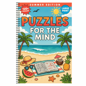 Puzzles for the Mind: Summer Edition Large Print Puzzle Book